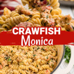 pinterest pin for crawfish monica with two images one with a fork picking it up the other of the pot