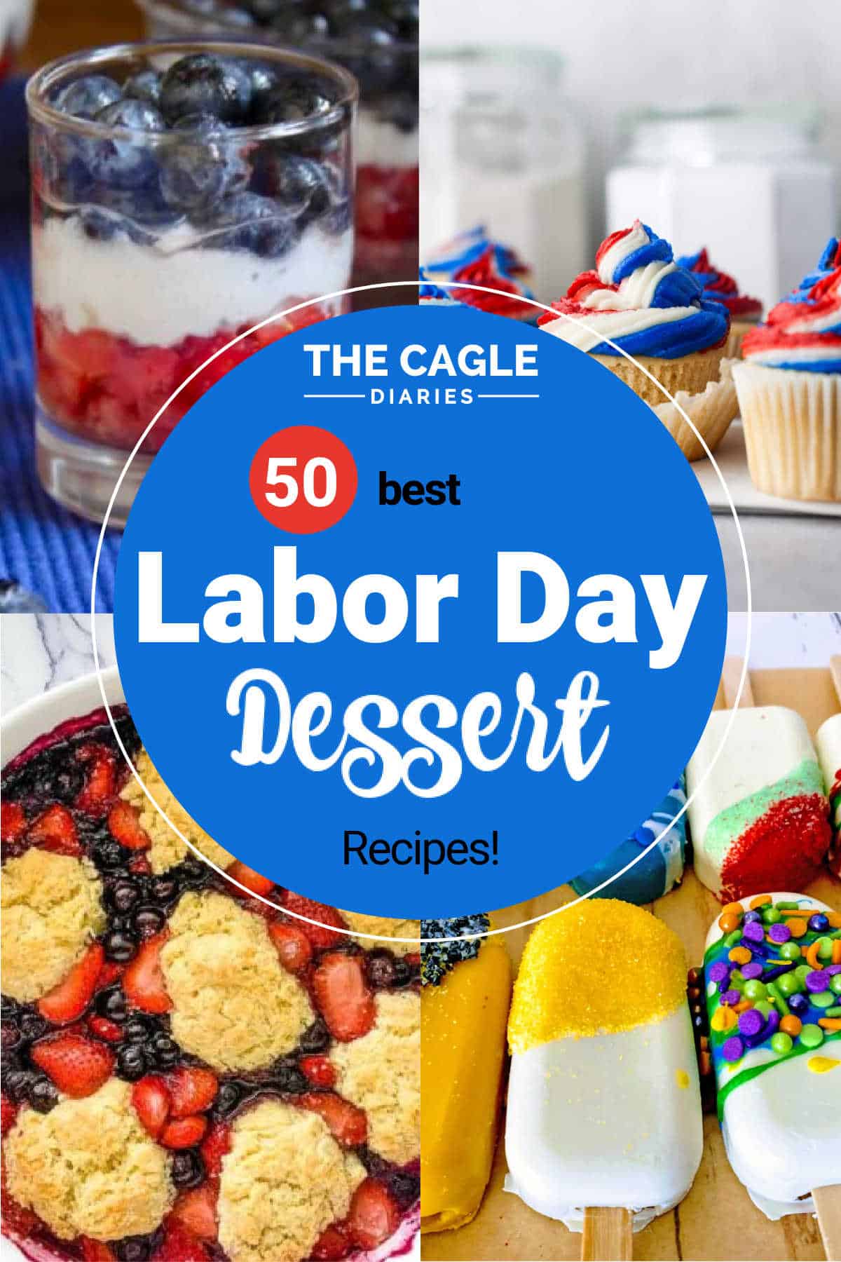 a collage of four images showing labor day desserts with a text overlay for pinterest.