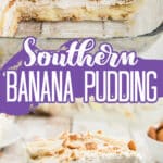 Two images of banana pudding with text in the middle for pinterest.