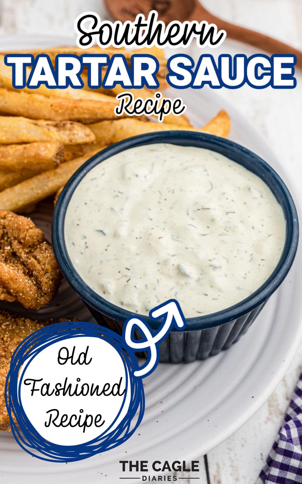 Southern Tartar Sauce Recipe The Cagle Diaries