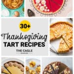 Collage of 6 images showing thanksgiving tart recipes.