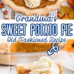 A long collage with 2 images of sweet potato pie with a text overlay for pinterest.