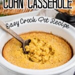 A crock pot with jiffy corn casserole in it with text overlay for pinterest.