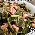 Close up of a bowl of southern black eyed peas and collard greens with a text overlay for pinterest.