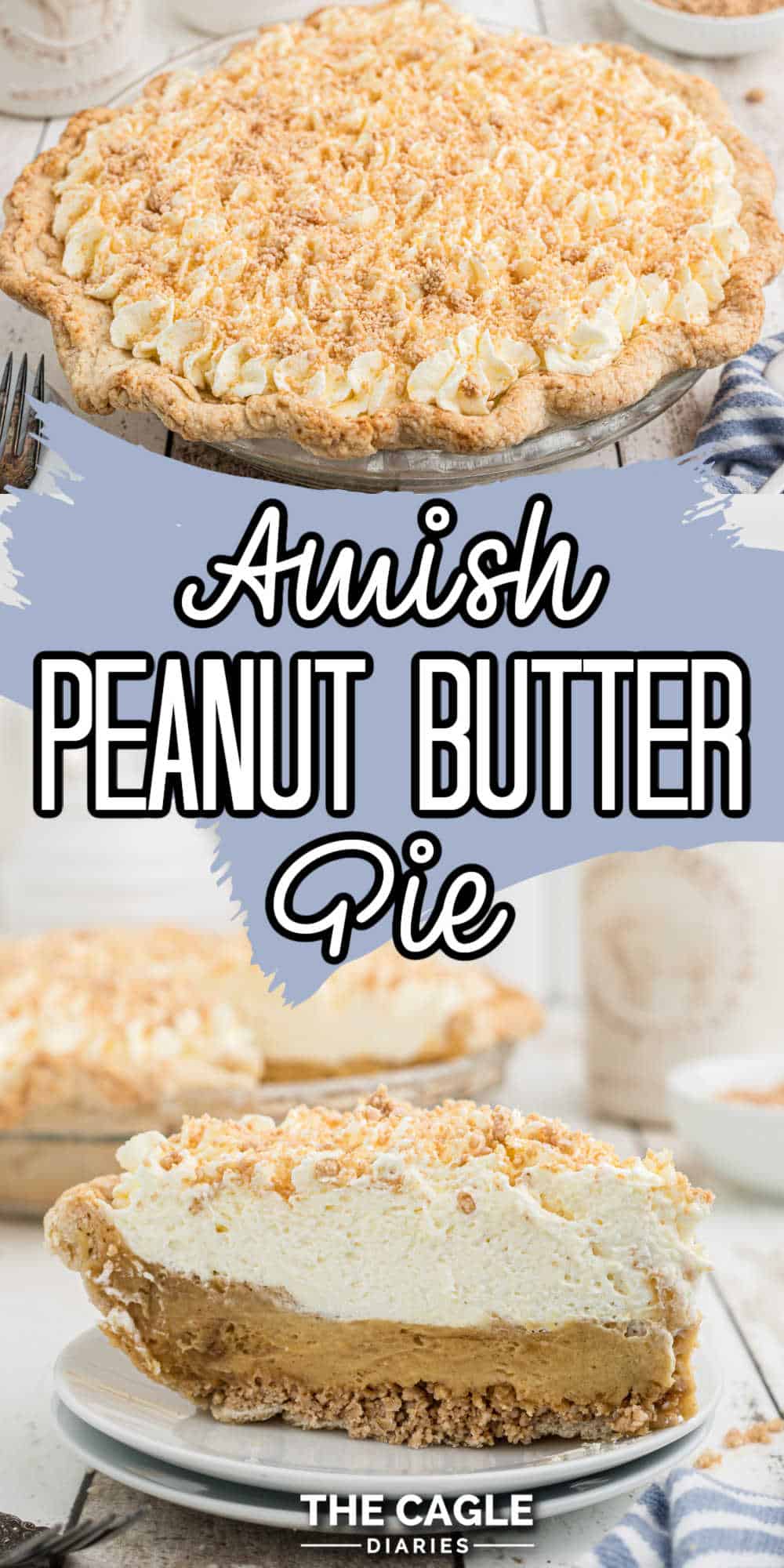 A long collage with two images showing Amish peanut butter pie, the first image is of the whole pie. The second image is of just a slice of that pie.
