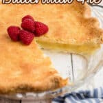 Side angle of a buttermilk pie with text overlay for pinterest.