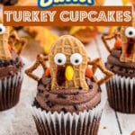 Nutter butter turkey cupcakes, image of a cupcake in the middle with text overlay for pinterest.