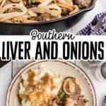 long image with two pictures showing liver and onions with text overlay for pinterest.