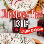 Long collage of 2 images showing Christmas Tree Dip with text overlay for Pinterest.