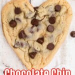 Heart Shaped chocolate chip cookies with some text overlay for pinterest.