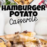 A long collage of two images showing a Hamburger Potato Casserole - with some text overlay for pinterest.
