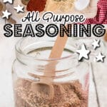 Long collage of two images showing all purpose seasoning with text overlay for pinterest.