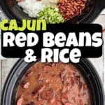 A long collage image with text overlay for pinterest, showing slow cooker red beans and rice recipe.