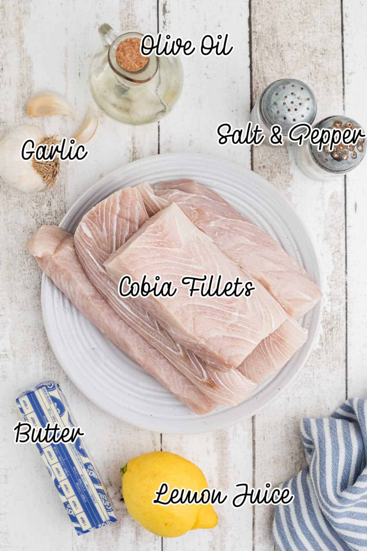 Ingredients needed to make grilled cobia.