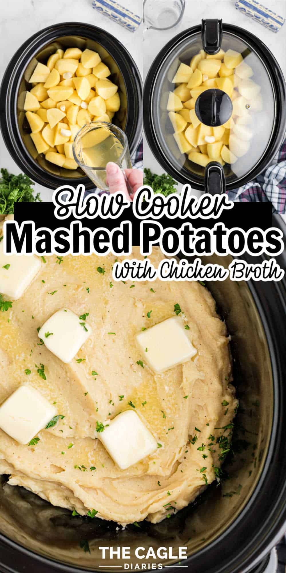Slow Cooker Mashed Potatoes with Chicken Broth The Cagle Diaries