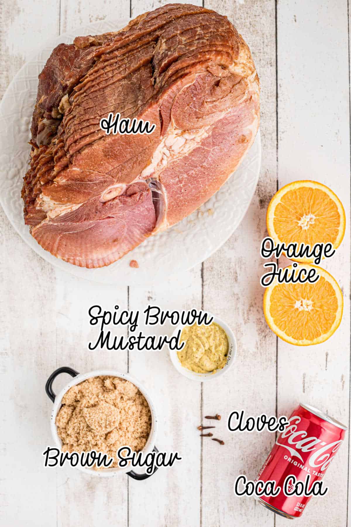 Overhead image of ingredients needed to make a southern coca-cola ham recipe.