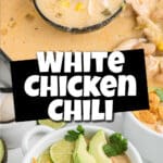 A long image with two pictures inside showing some white chicken chili, with text overlay for pinterest.